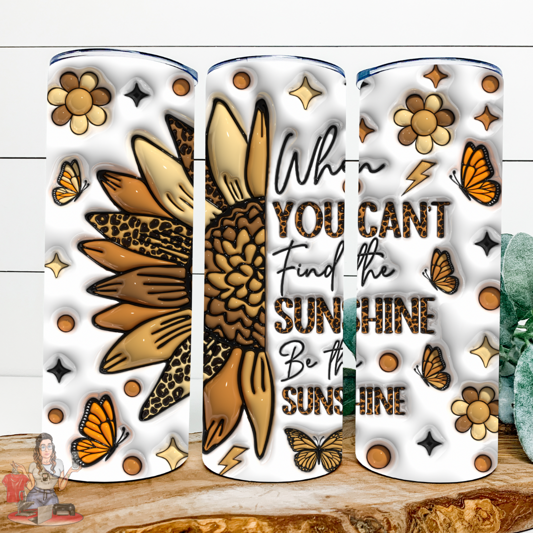 Be the Sunshine 20oz Tumbler