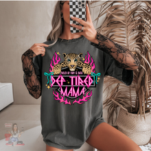 Load image into Gallery viewer, Vintage Def Tired Mama Tee
