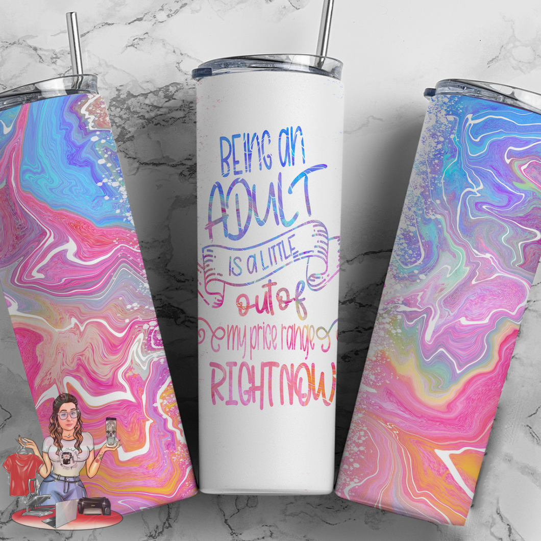 Being An Adult 20oz Tumbler