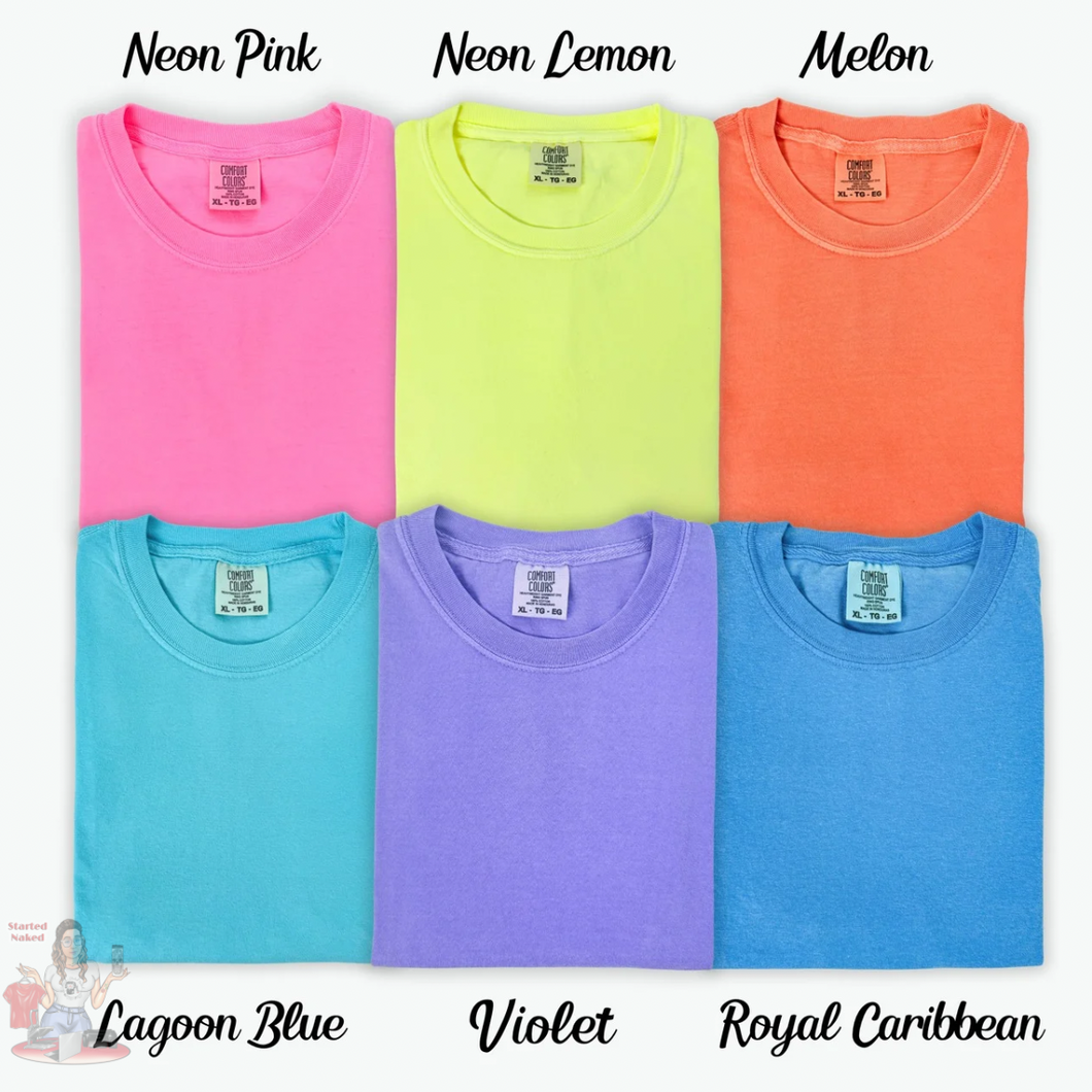 Comfort Color Tees