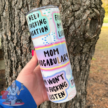 Load image into Gallery viewer, Mom Vocabulary 20oz Tumbler
